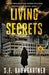 Living Secrets: A Thriller by S. F. Baumgartner