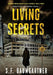 Living Secrets: A Thriller by S. F. Baumgartner