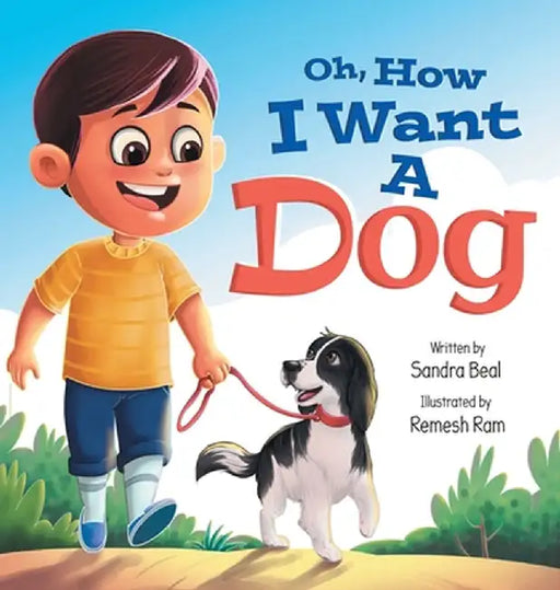 Oh, How I Want a Dog by Sandra Beal