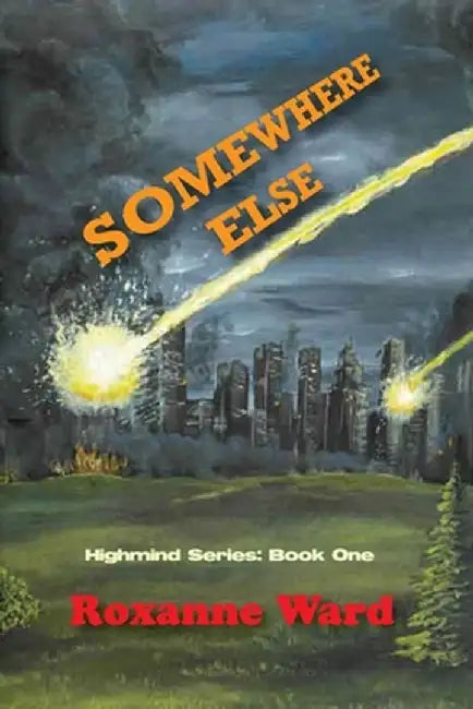 Somewhere Else by Roxanne Ward