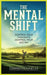 The Mental Shift: Control Your Thoughts, Control Your Destiny by Darrin Donnelly