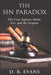 The Sin Paradox,: the case against Adam, Eve, and the Serpent by Donald B. Evans