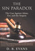 The Sin Paradox,: the case against Adam, Eve, and the Serpent by Donald B. Evans
