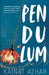 Pendulum by Kainat Azhar