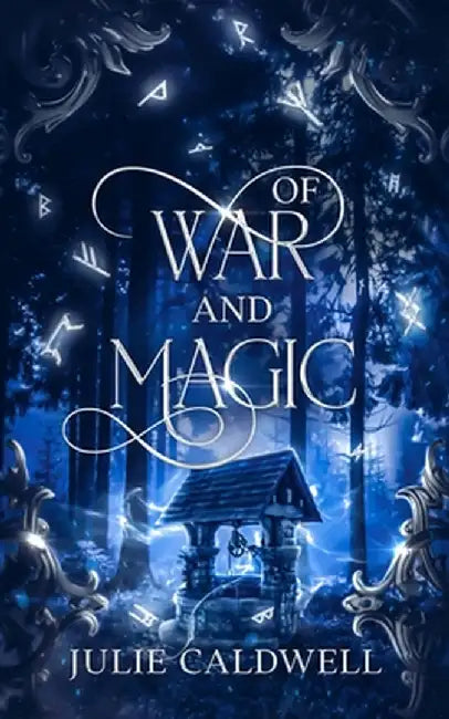Of War and Magic by Julie Caldwell