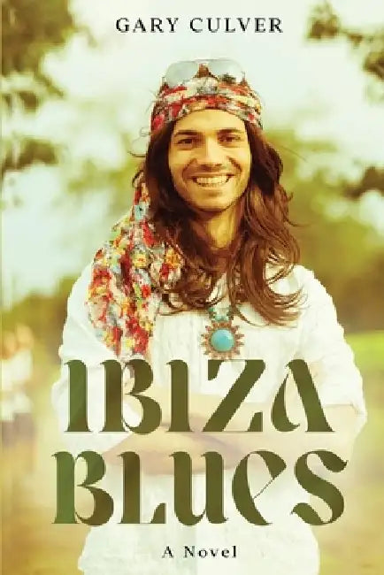 Ibiza Blues by Gary Culver