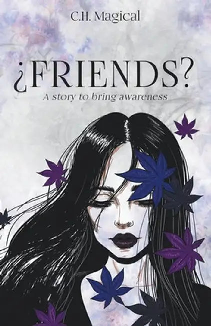 ¿Friends? by C. H. Magical