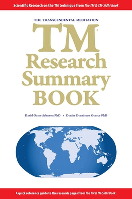 The TM Research Summary Book by David W. Orme-Johnson, Denise Denniston Gerace