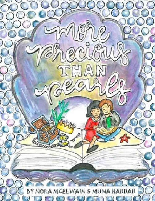 More Precious than Pearls by Muna Haddad