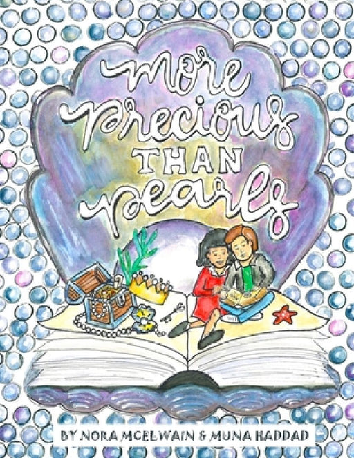 More Precious than Pearls by Muna Haddad