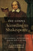 The Gospel According to Shakespeare: 40 Inspiring Devotionals from the Bible and the Bard by John H. Parker