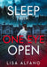 Sleep With One Eye Open by Lisa Alfano