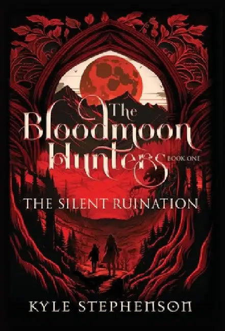 The Silent Ruination by Kyle Stephenson