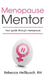 Menopause Mentor by Rebecca Hellbusch
