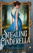 Stealing Cinderella by Rebecca Gage