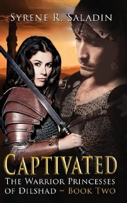 Captivated by Syrene R. Saladin