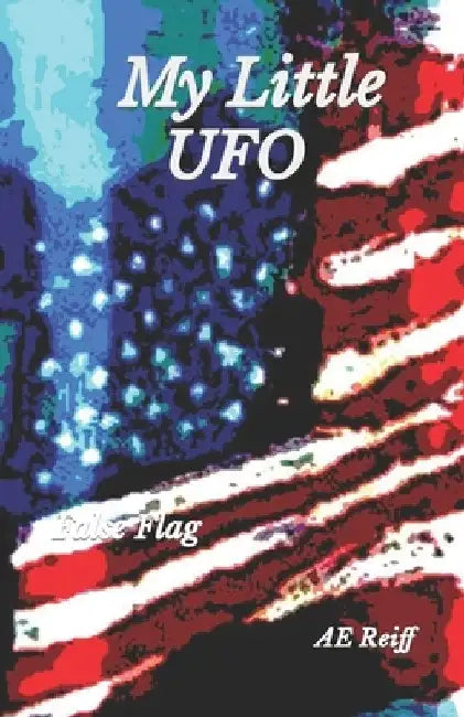 My Little UFO Book by Ae Reiff