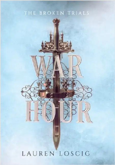 War Hour by Lauren Loscig