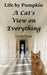 Life by Pumpkin: A Cat's View on Everything by Leslie Popp