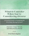 What to Consider When You're Considering Divorce: A Practical Guide to Navigating the First Steps Moving Forward by Dreizen, Jenny