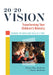20/20 Vision: Transforming Your Children's Ministry by Raymond Baldwin, Nancy Baldwin