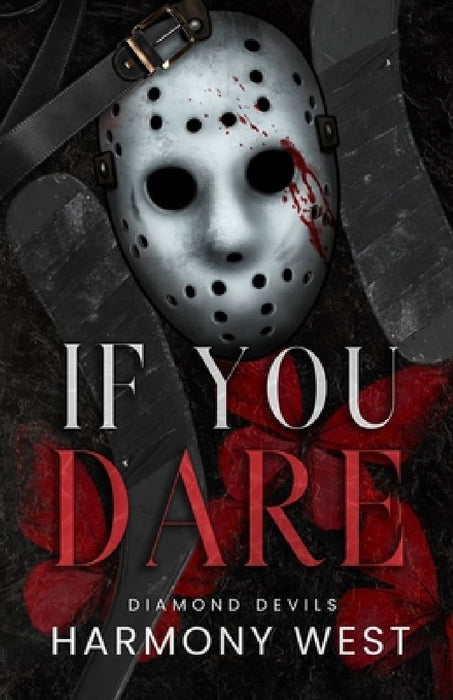 If You Dare  by Harmony West