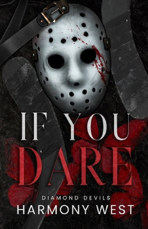 If You Dare  by Harmony West