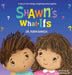 Shawn's What-Ifs by Robin Baweja