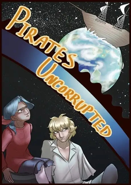 Pirates Uncorrupted by Seraphina T. Harbinger