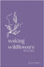 Waking Wildflowers by Jess Lynn