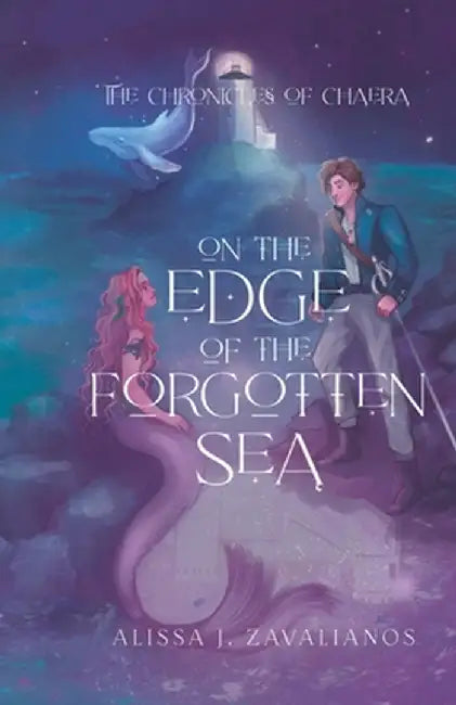 On the Edge of the Forgotten Sea by Alissa J. Zavalianos