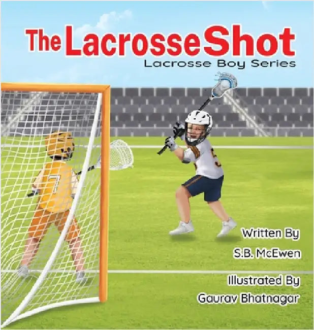 The Lacrosse Shot by McEwen, Sb