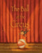 The Ball at the Circus by Jennifer Corcoran