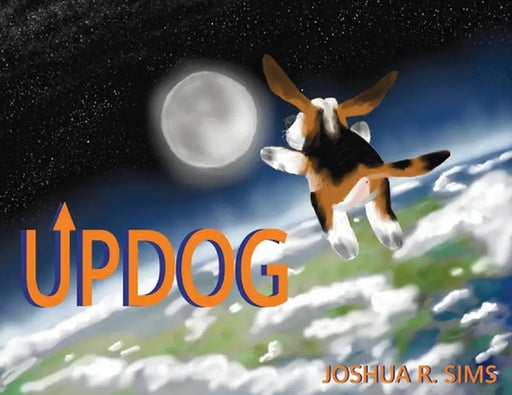 Updog by Joshua Ray Sims