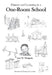 One-Room School: Humor and Learning by Gary W. Wietgrefe