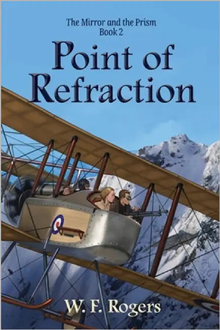 Point of Refraction by Rogers, W. F.