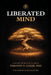 Liberated Mind: A Guide to Black Clarity by Timothy D. Goler, Na'im Akbar