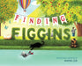 Finding Figgins by Shayna Leib
