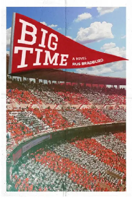 Big Time by Rus Bradburd