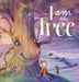 I am the Tree by Kelly Bauer