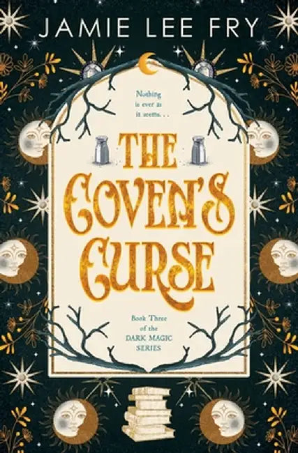 The Coven's Curse: Book Three of the Dark Magic Series by Fry, Jamie Lee