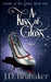 A Kiss of Glass by J. D. Brubaker