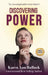 Discovering Power by Karen Ann Bulluck