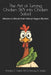 The Art of Turning Chicken Sh*t into Chicken Salad: Mistakes to Miracles from History's Biggest Blunders by Harvey G. Gabel, Brandon C. Gabel