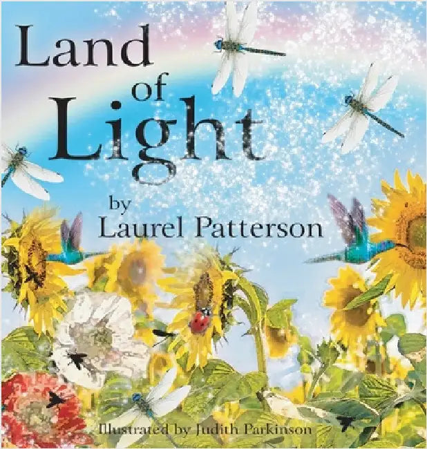 Land of Light by Patterson, Laurel Marie