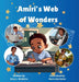 Amiri's Web of Wonders by Amy L. Watkins, Nomrota Saha