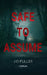 Safe To Assume by J. C. Fuller