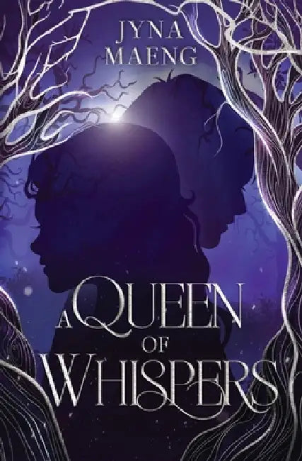 A Queen of Whispers by Jyna Maeng