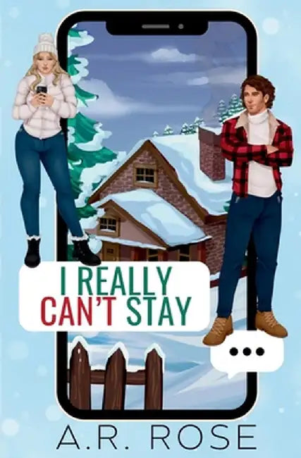 I Really Can't Stay by Rose, A. R.