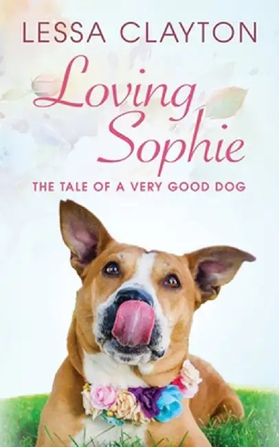 Loving Sophie by Lessa Clayton
